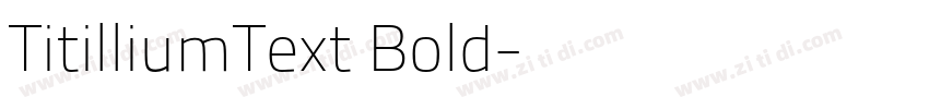 TitilliumText Bold字体转换